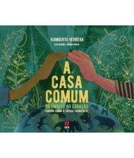 A Casa Comum Do Umbigo Ao Coração