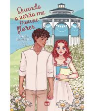 QUANDO O VERAO ME TROUXE FLORES