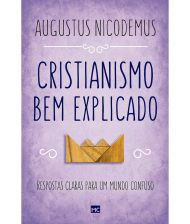 CRISTIANISMO BEM EXPLICADO