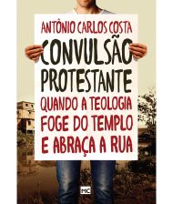 CONVULSAO PROTESTANTE